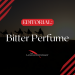 Bitter Perfume