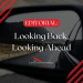 Looking Back, Looking Ahead