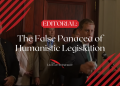 The False Panacea of Humanistic Legislation