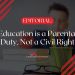 Education is a Parental Duty, Not a Civil Right