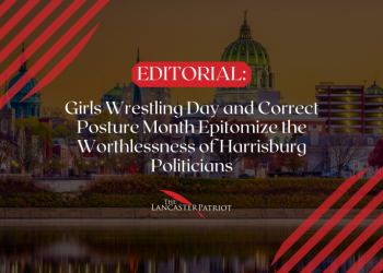 Girls Wrestling Day and Correct Posture Month Epitomize the Worthlessness of Harrisburg Politicians