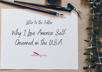 Why I Love America: Self-Governed in the U.S.A.