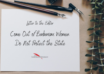 Come Out of Barbarism: Women Do Not Protect the State