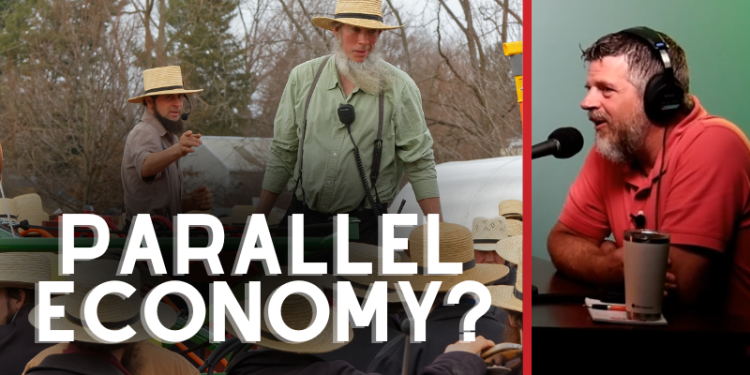 Podcast – Parallel Economies, the Amish, and Statism