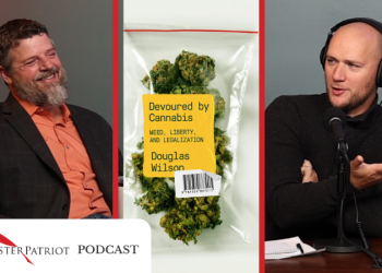 Podcast – Cannabis, Justice, and Doug Wilson’s Book
