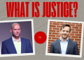 Podcast – Luke Saint vs. Russell Berger: What Is Justice?