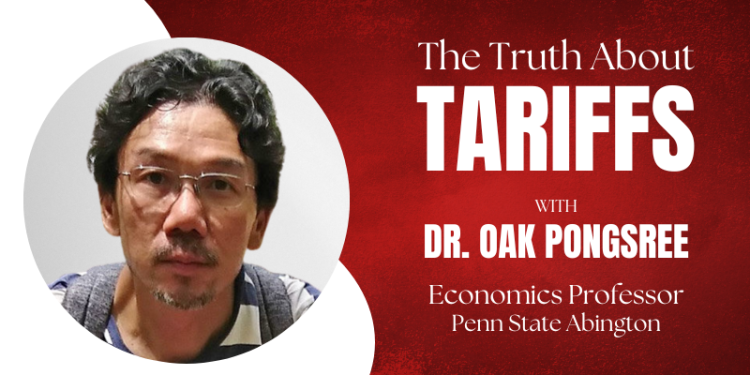 Podcast – The Truth About Tariffs (feat. Dr. Oak)